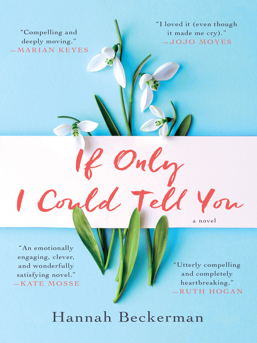 Title details for If Only I Could Tell You by Hannah Beckerman - Wait list